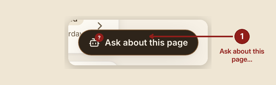 Screenshot of the help requests screen at /dashboard, illustrating “What you see, in the screen's own labels”, with numbered callouts: 1. Ask about this page.
